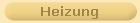 Heizung